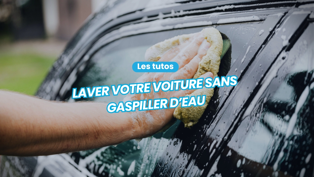 Comment laver sa voiture à domicile sans gaspiller d’eau ?
