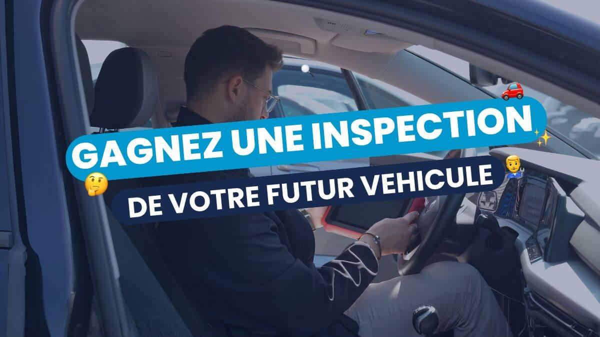 Remportez l'inspection de votre voiture d'occasion