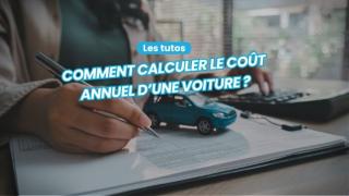 Calculer le coût annuel d'une voiture