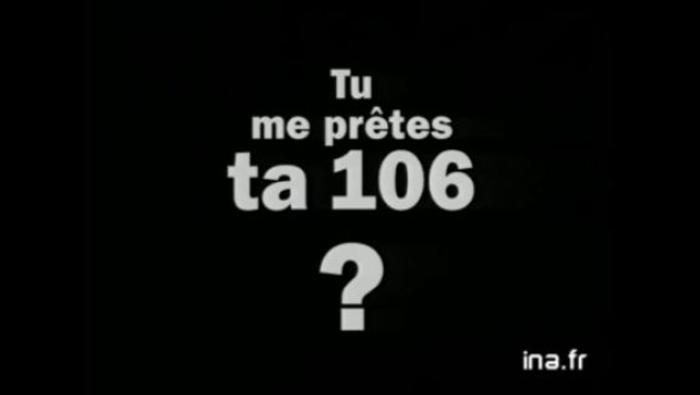 Peugeot 106 - 1998 - Publicité Mythique