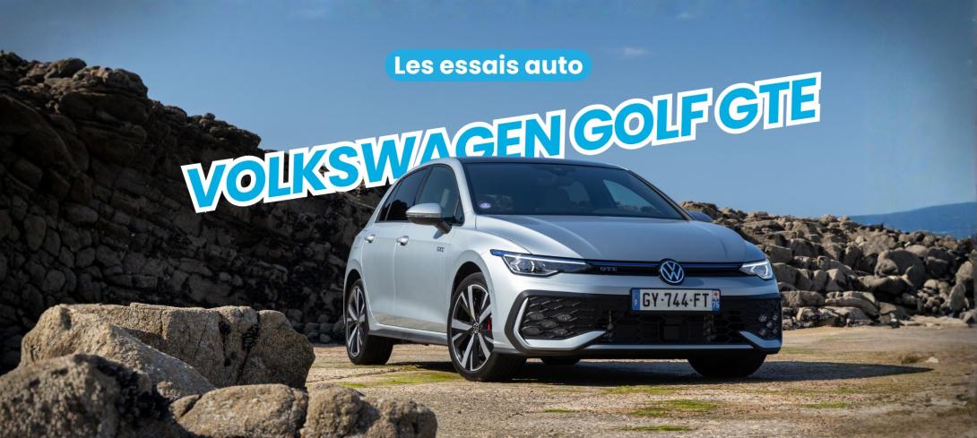 Essai Volkswagen Golf GTE